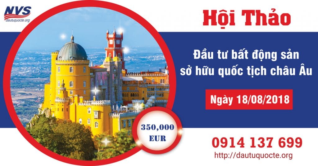 Hội thảo định cư Bồ Đào Nha NVS tháng 8-2018