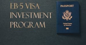 Chương trình visa Eb5 cho nhà đầu tư Việt