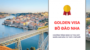 Golden visa Bồ Đào Nha lựa chọn thứ 3 sau Mỹ và Canada