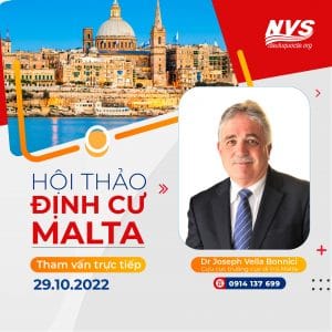 NVS tổ chức hội thảo Malta 29/10/2022, gặp gỡ Cựu Cục Trưởng Cục Di Trú Malta