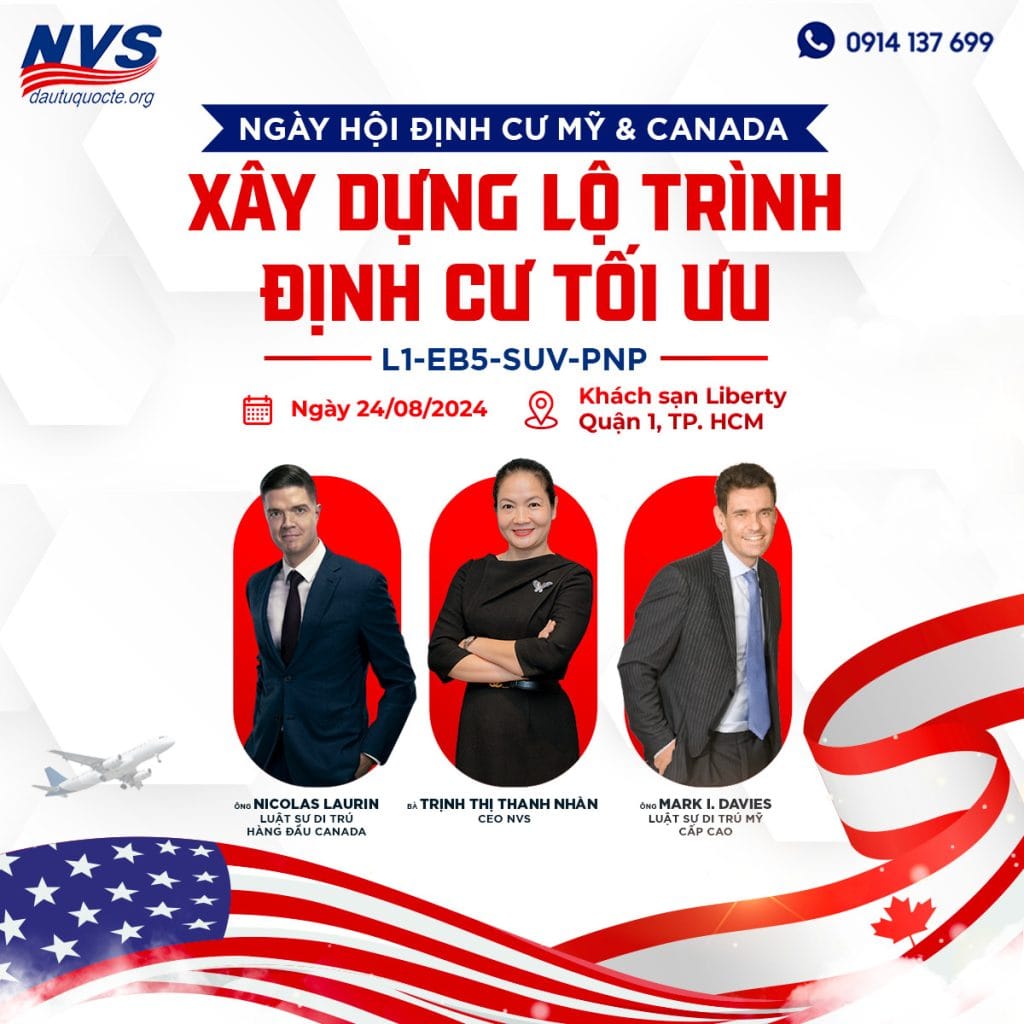 Các luật sư di trú quốc tế đầu ngành sẽ quy tụ tại Ngày Hội Định Cư Mỹ & Canada 24/08/2024
