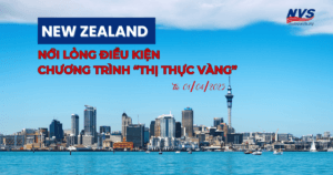 New Zealand thay đổi điều kiện cấp Active Investor Plus Visa kể từ 01/04/2025