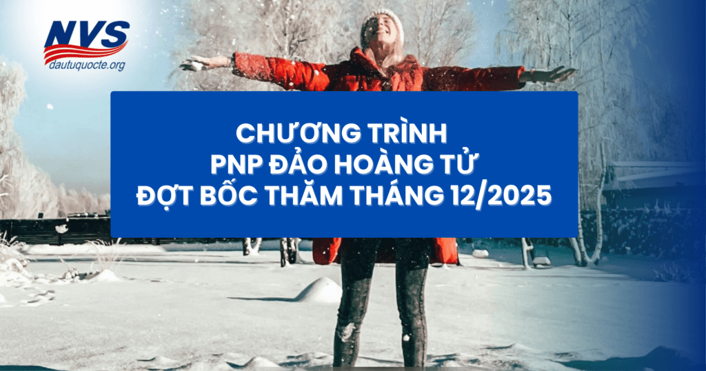 Đảo Hoàng Tử Edward (PEI) công bố đợt tuyển chọn cuối cùng khép lại năm 2025 