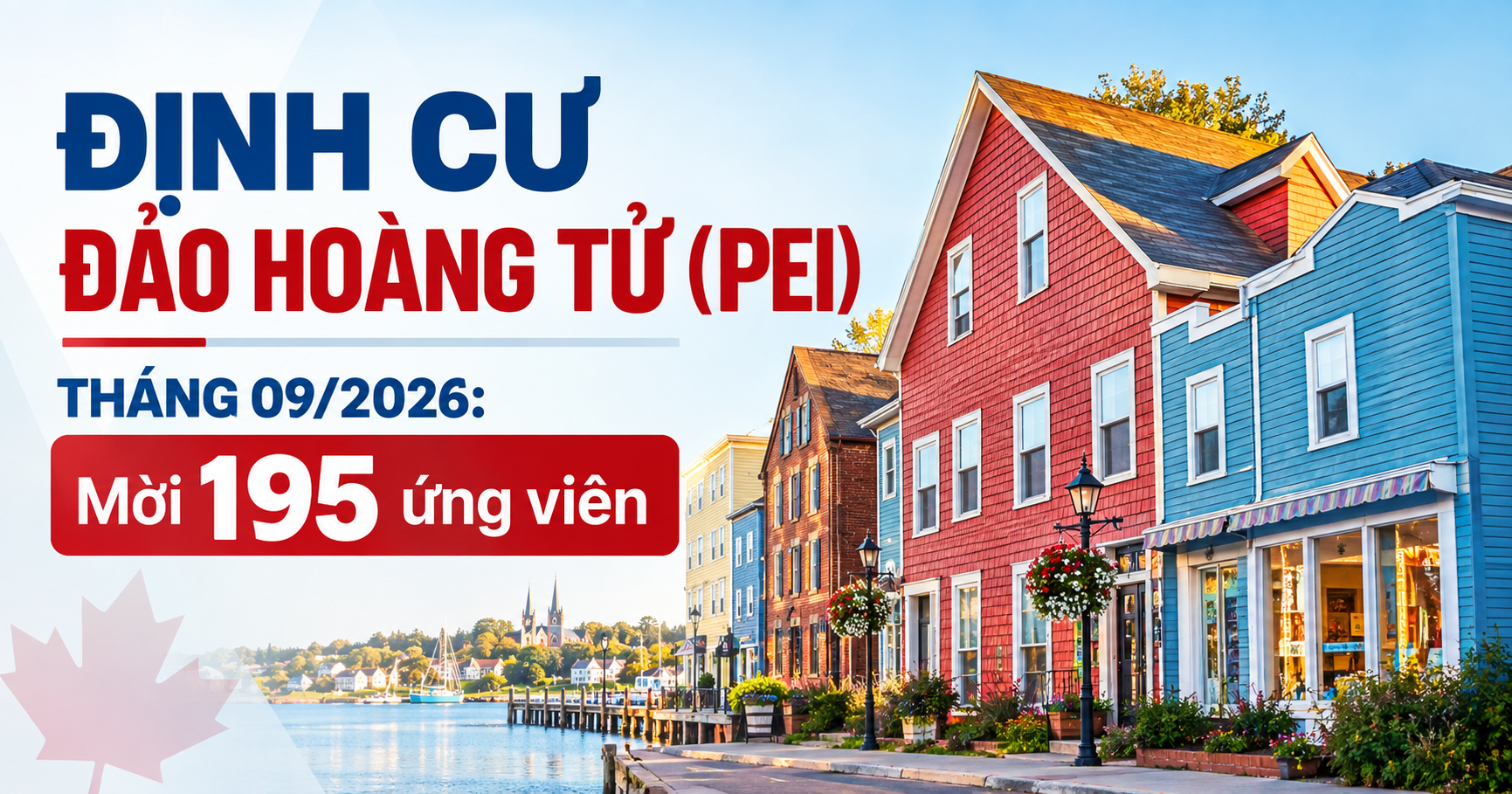 Định cư Đảo Hoàng Tử (PEI) tháng 09/2026